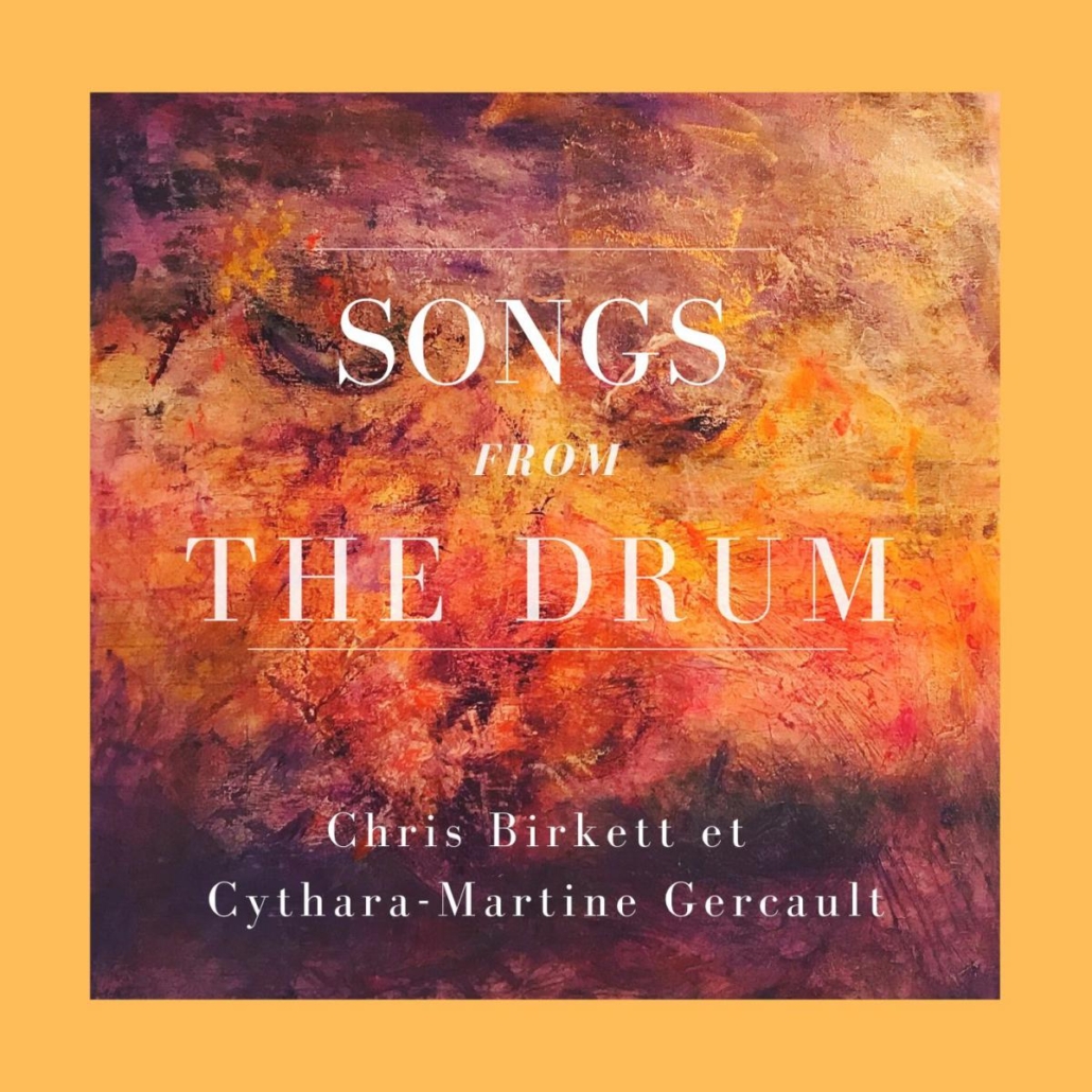 Songs from the drum