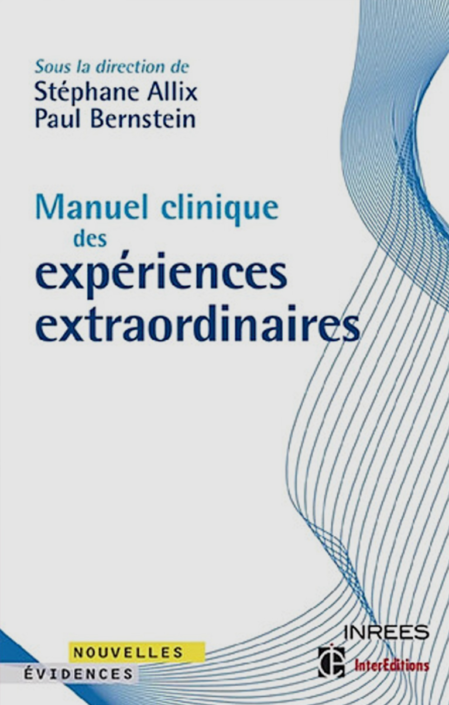 Manuel clinique des expériences extraordinaires